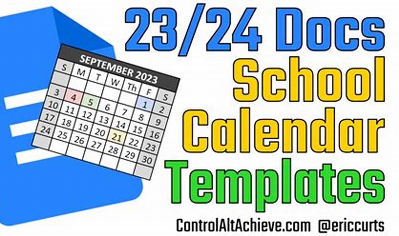 Google Docs Calendar Template 2024-24 School Year