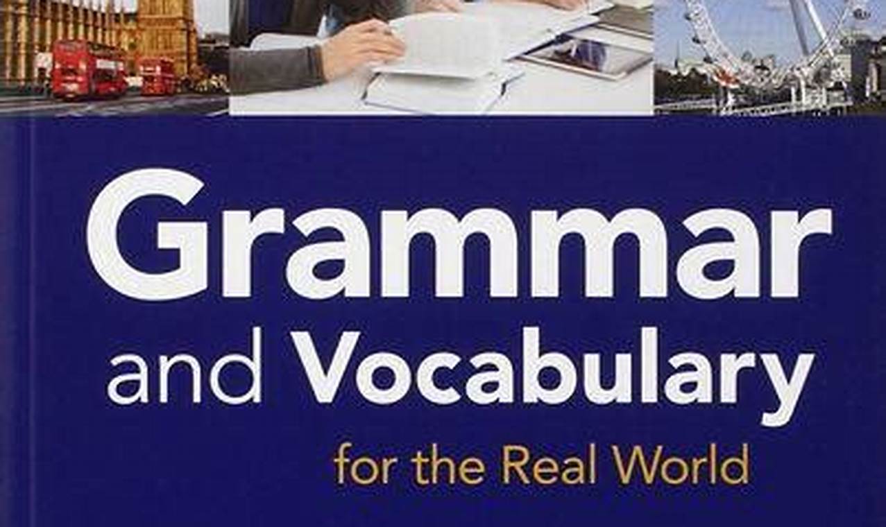 Grammar And Vocabulary For The Real World Libro Digitale