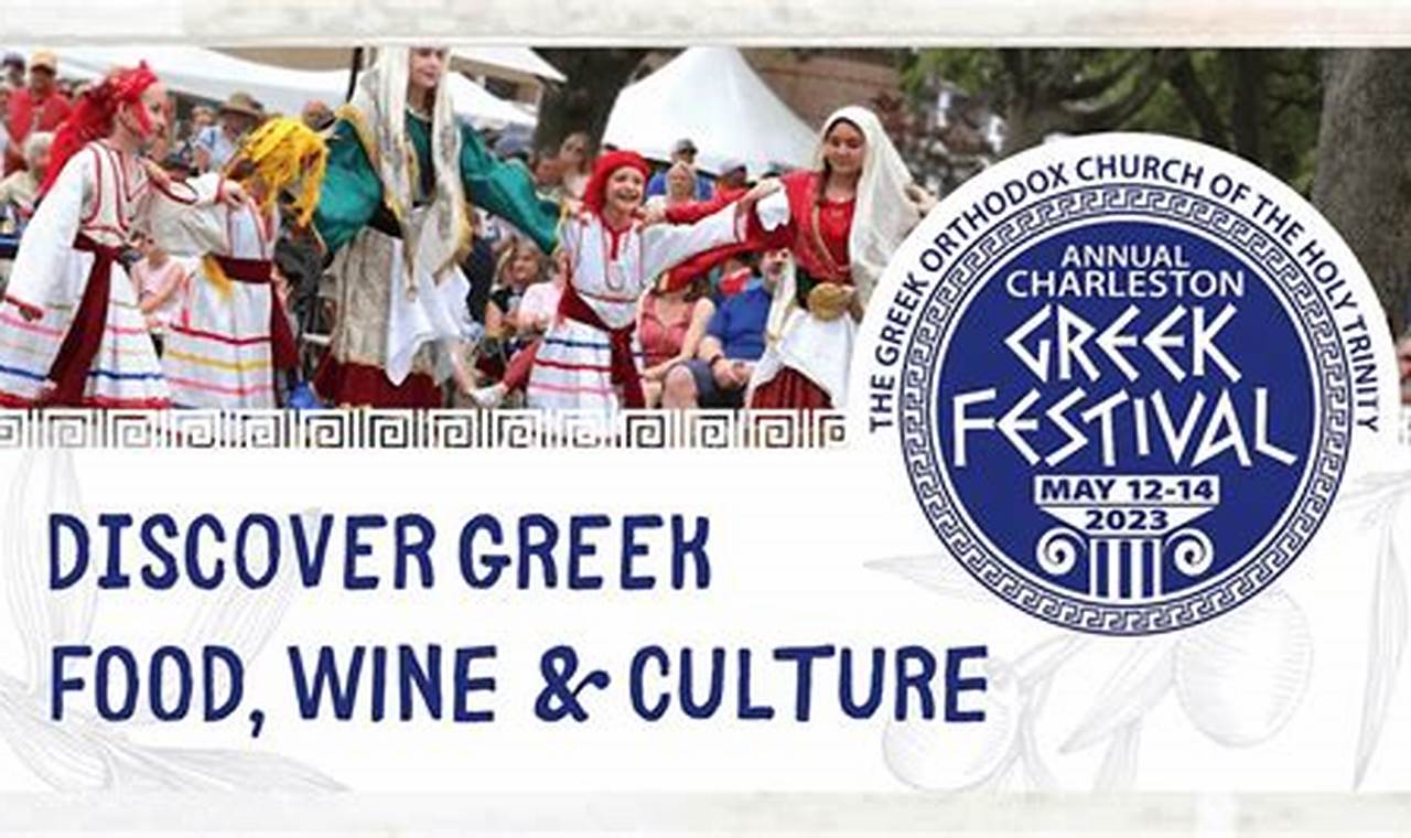 Greek Festival Charleston Sc 2024 Schedule