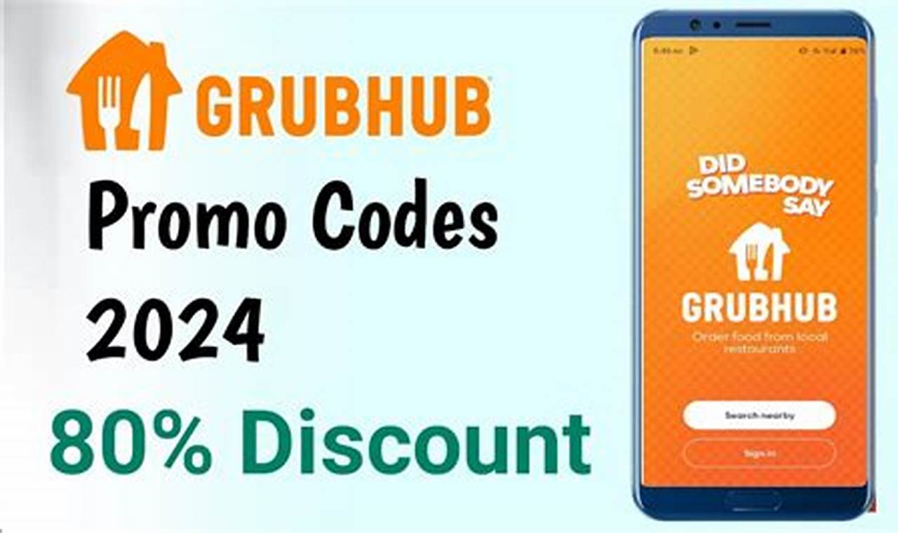 Grubhub First Order Promo Code 2024