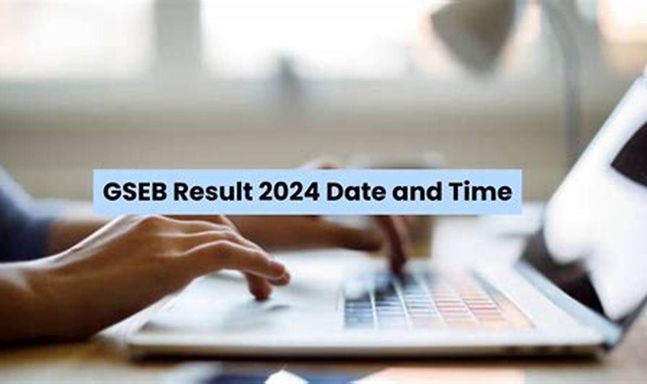 Gseb Result 2024