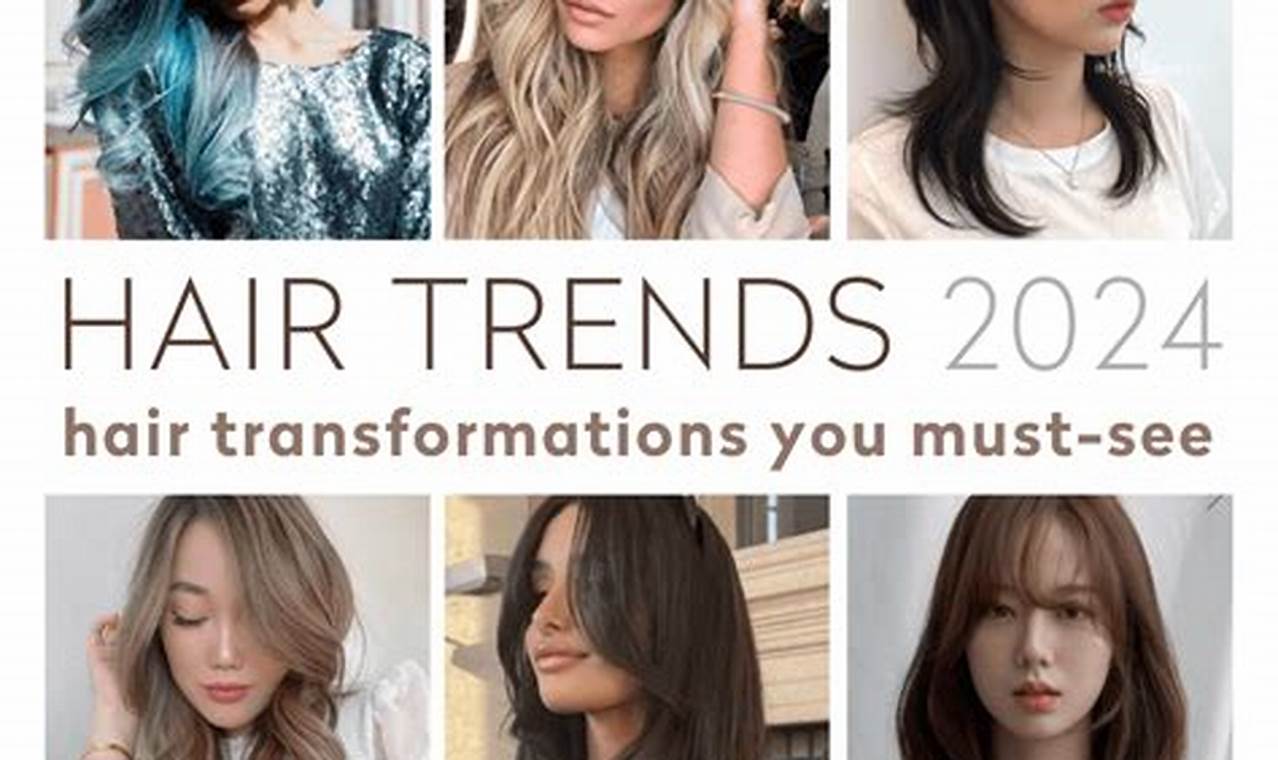 Hair Trends For Spring 2024