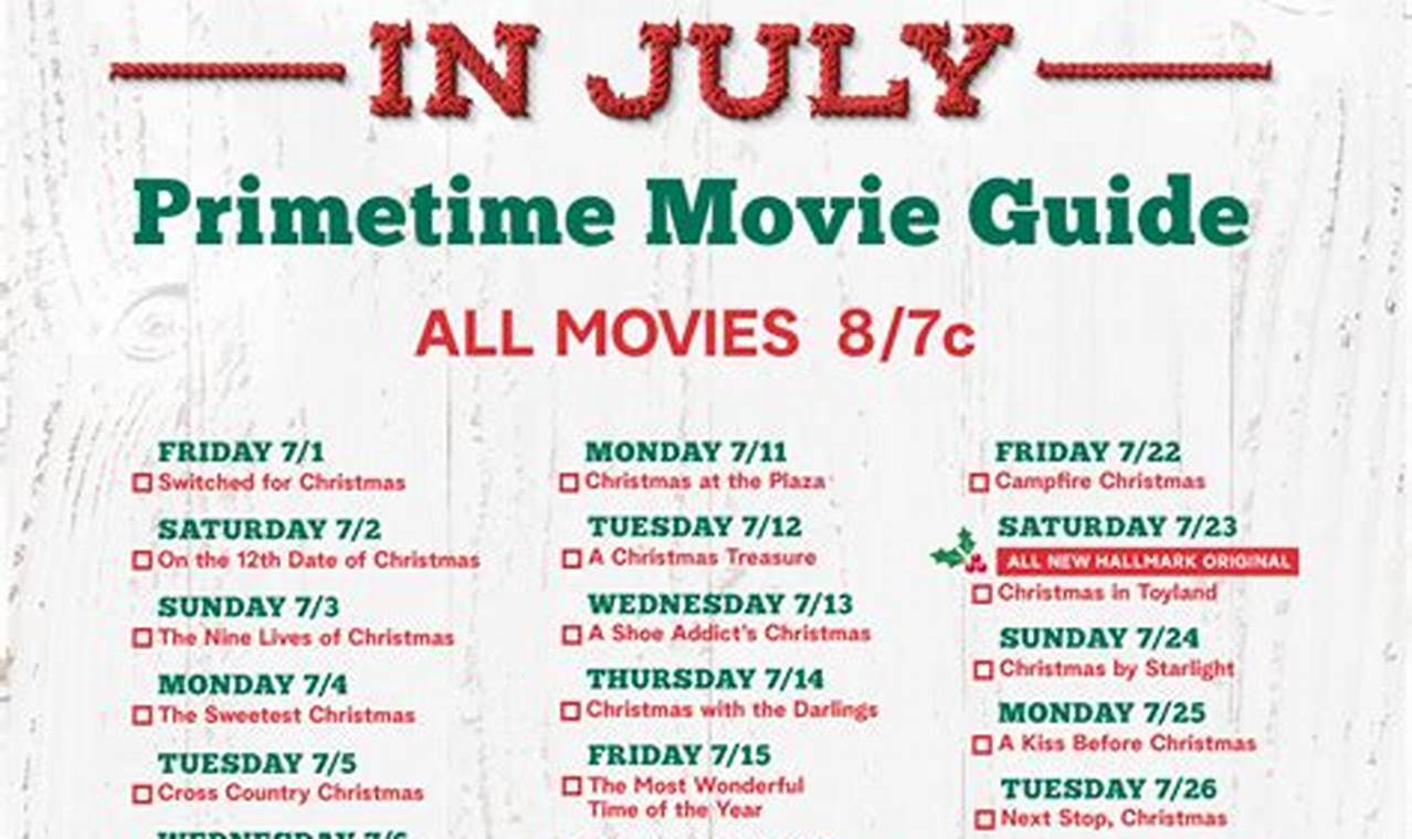 Hallmark Christmas In July 2024 Schedule Of Events