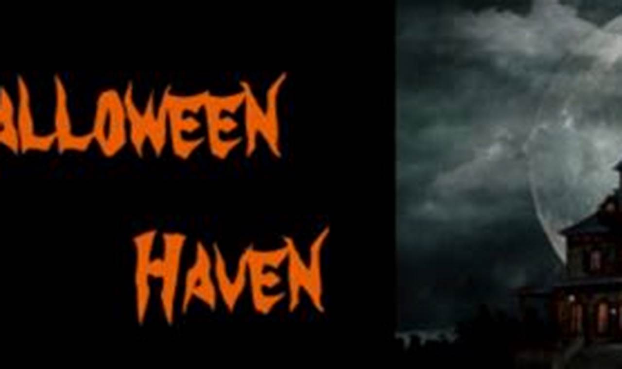 Halloween Haven 2024