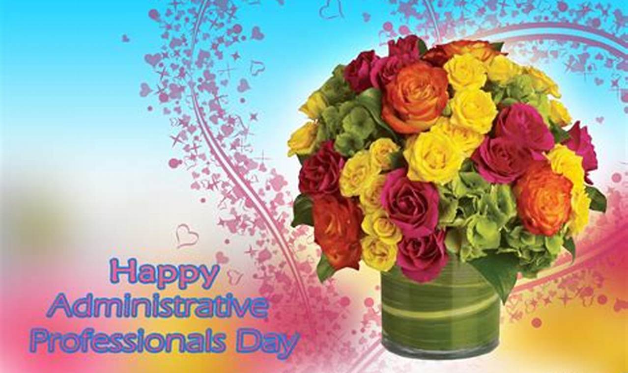 Happy Administrative Professionals Day Images