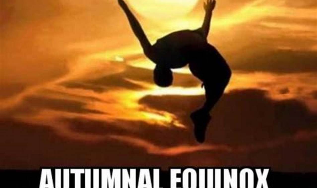 Happy Autumnal Equinox 2024 Meme