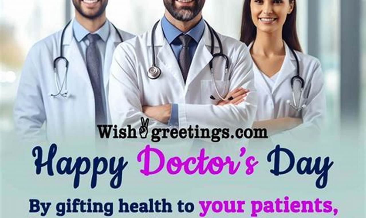 Happy Doctors Day 2024 Message