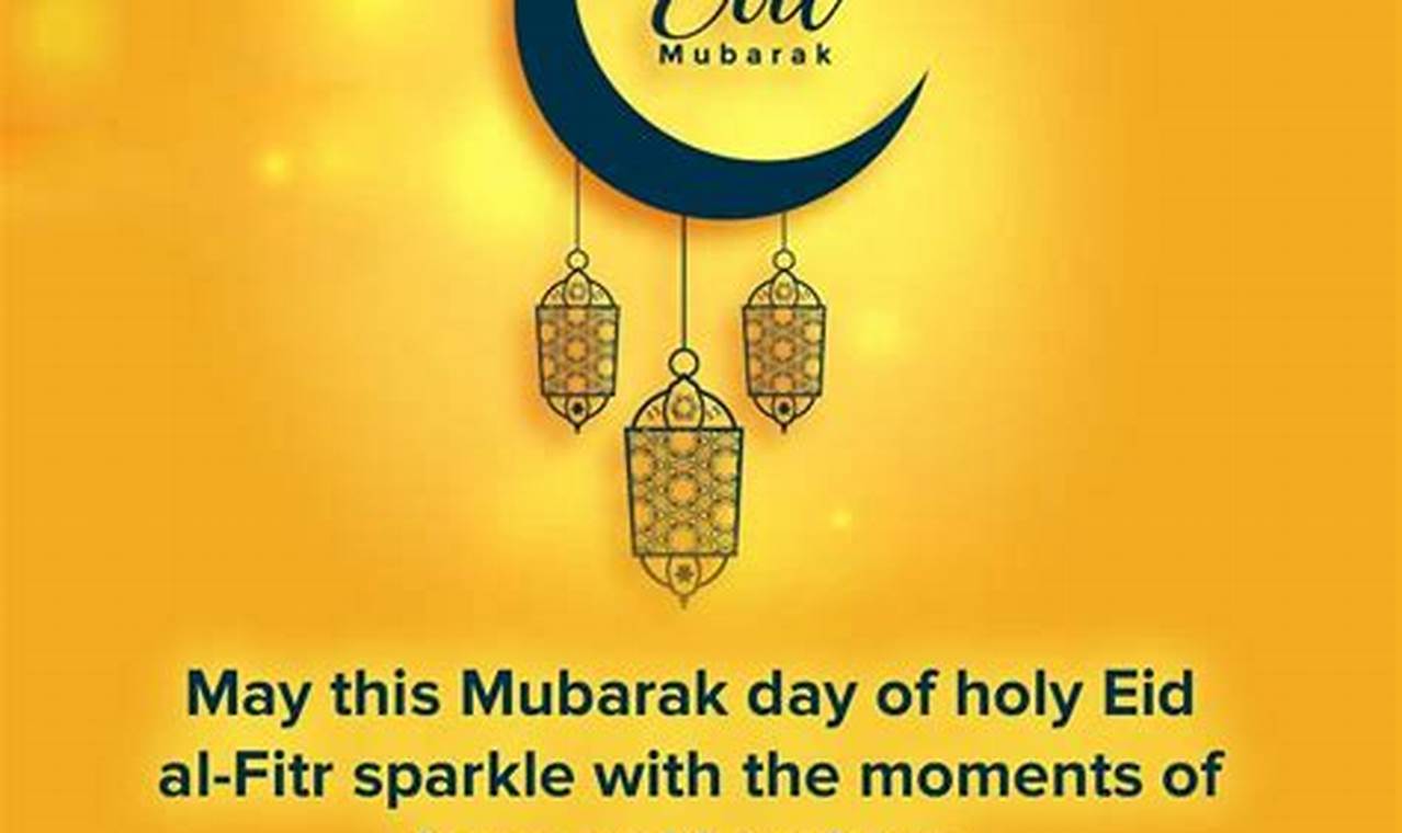Happy Eid Mubarak 2024 Wishes