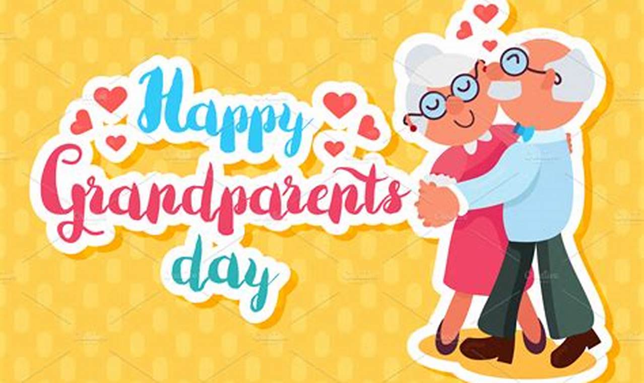 Happy Grandparents Day 2024