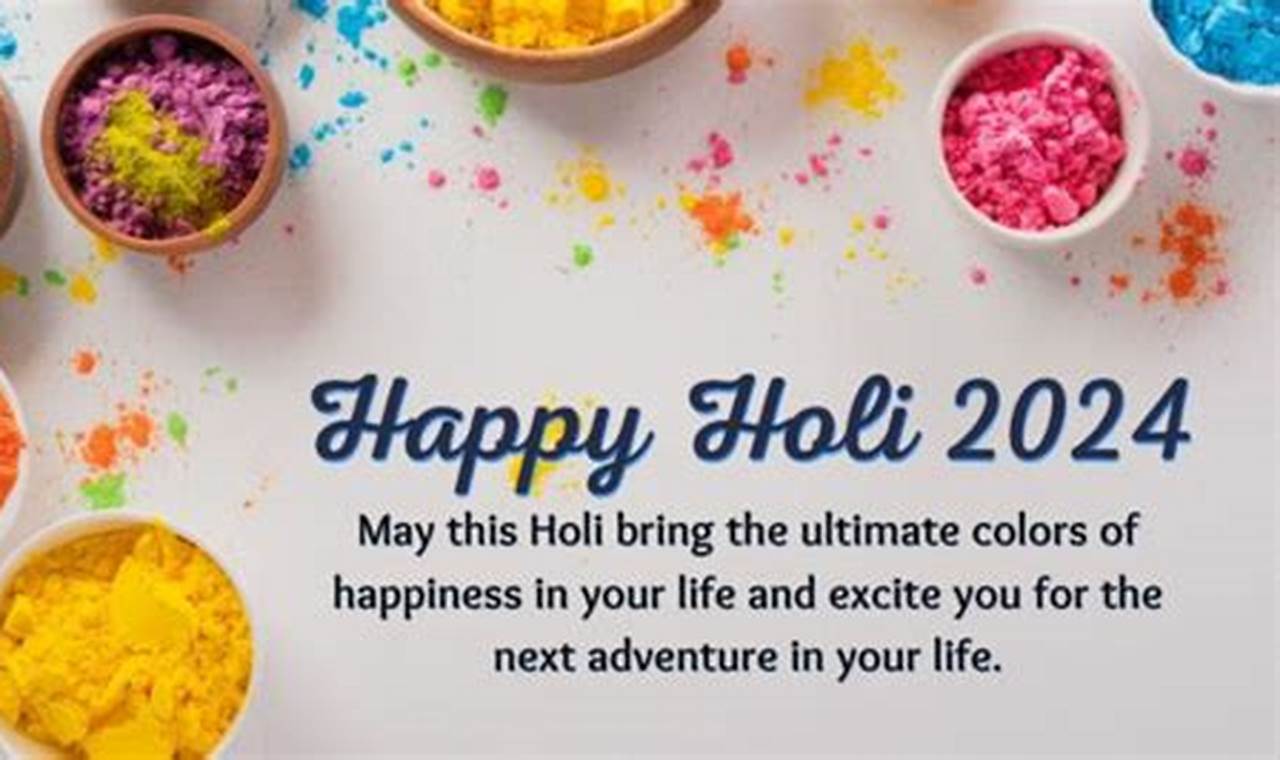 Happy Holi 2024 Images And Quotes