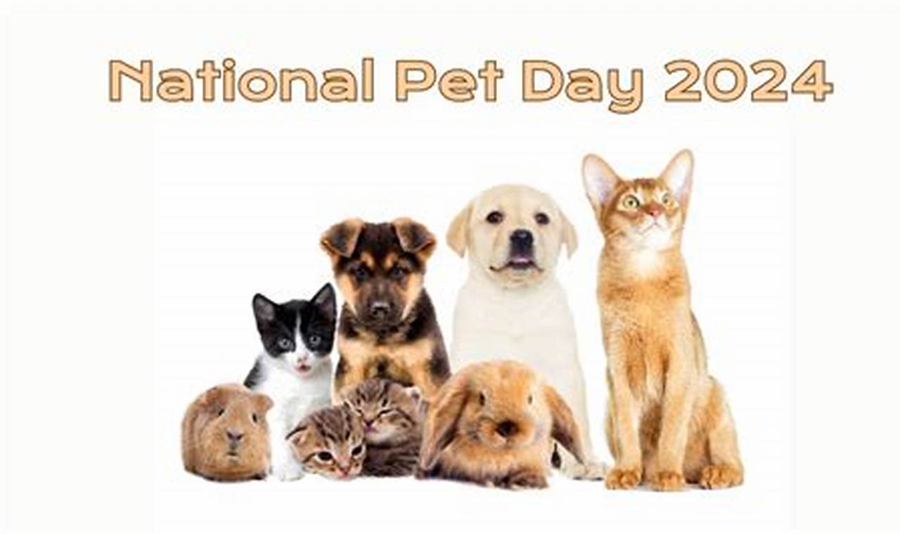 Happy National Pet Day 2024 Images