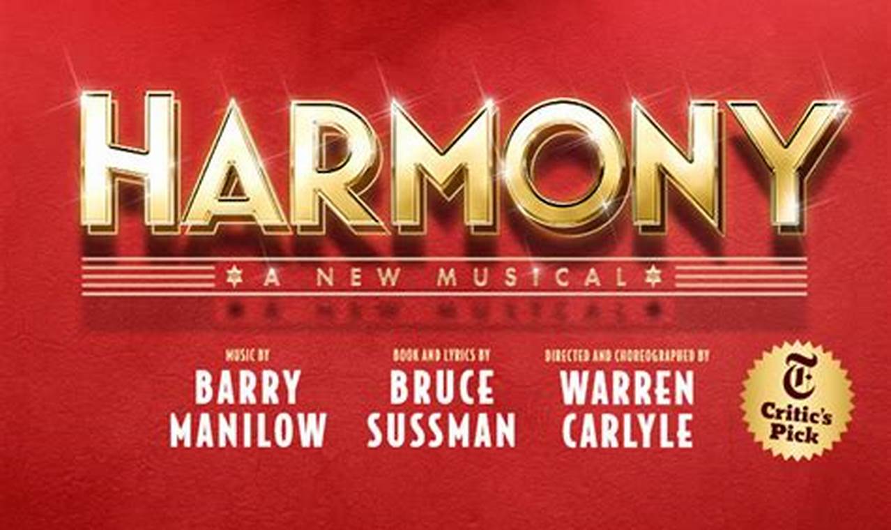 Harmony Broadway 2024