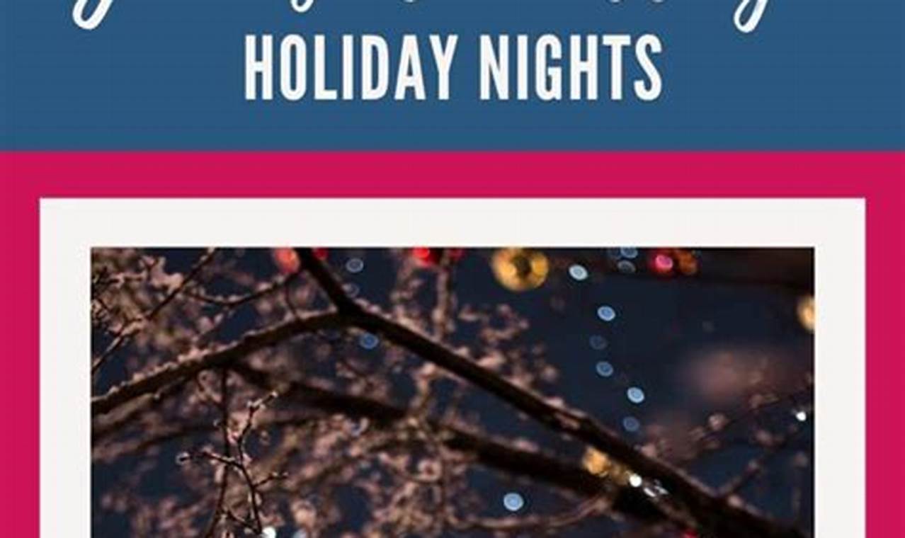 Henry Ford Holiday Nights 2024