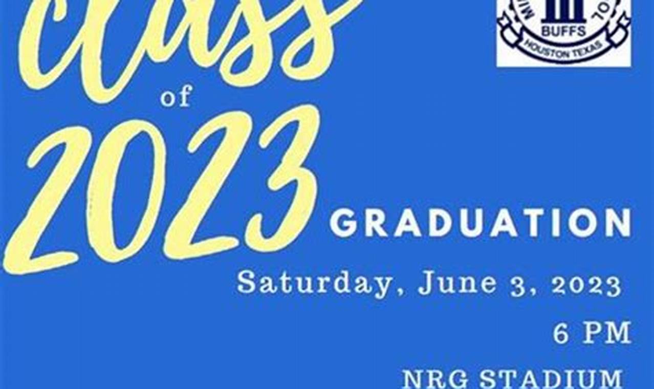 Hisd Graduation Date 2024