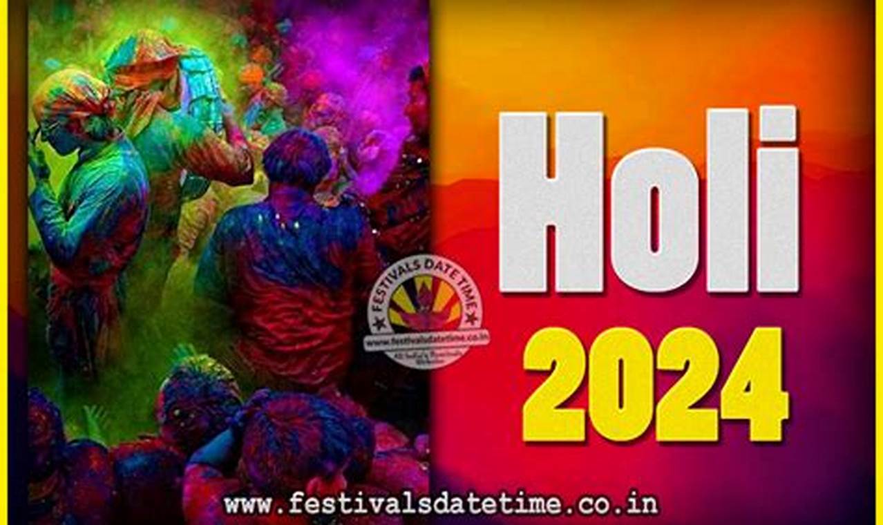 Holi 2024 Public Holidays Uk