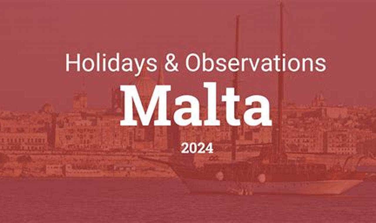 Holidays 2024 Malta