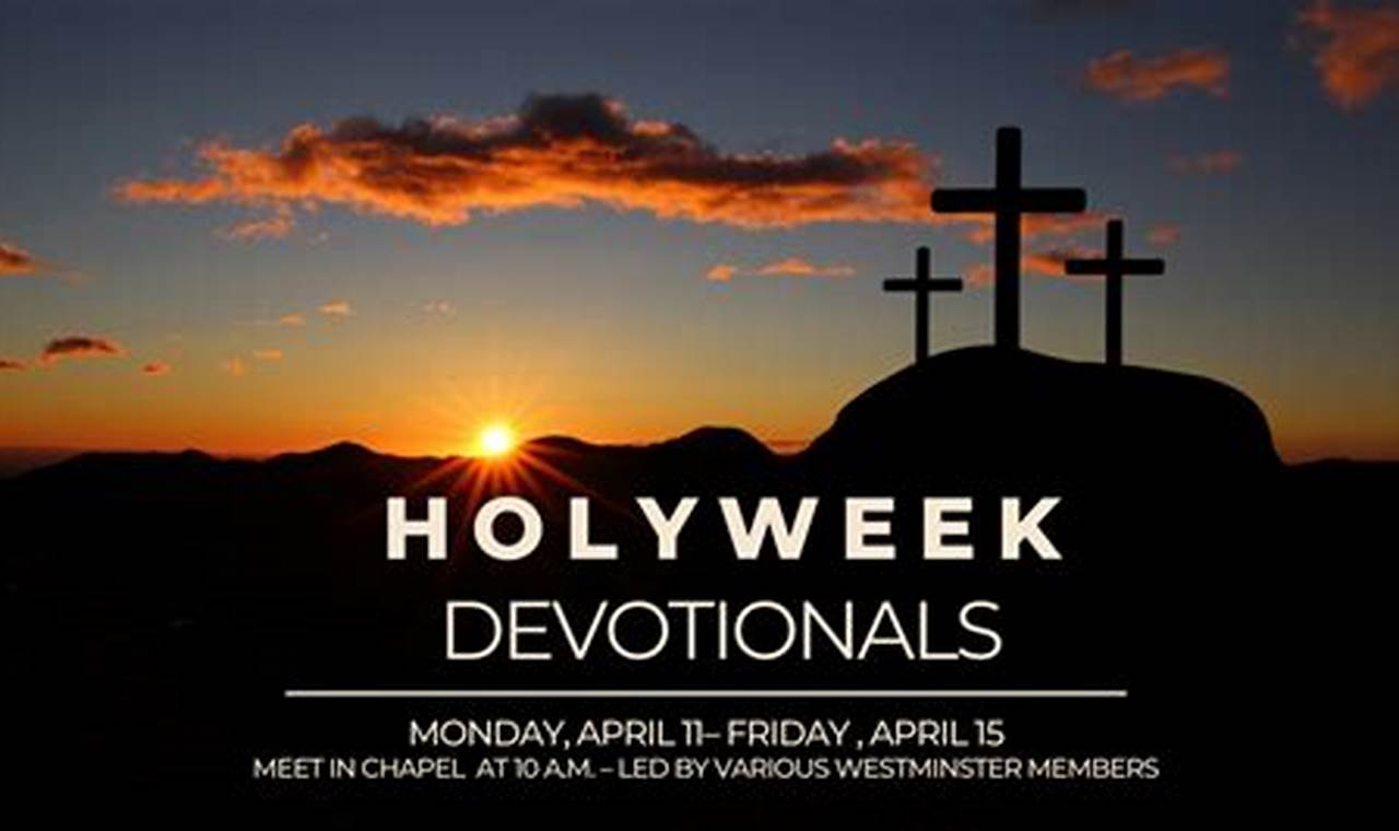 Holy Week Devotionals 2024 Youtube