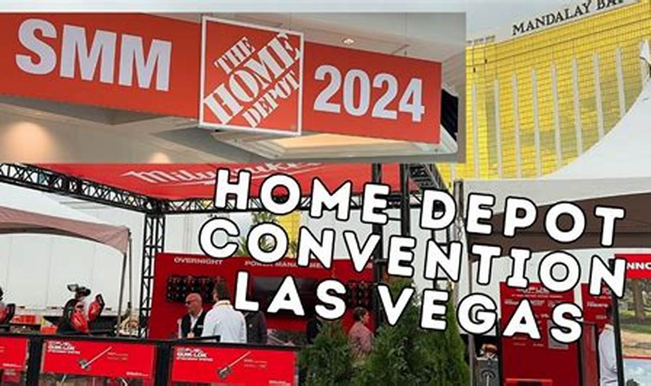 Home Depot Convention 2024