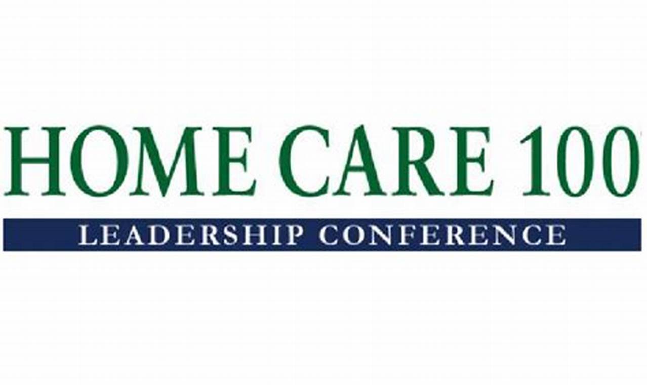 Homecare 100 Conference 2024