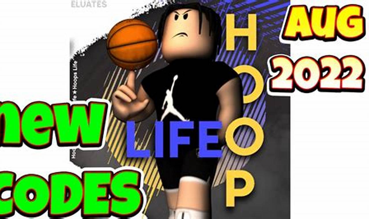 Hoop Life Codes 2024