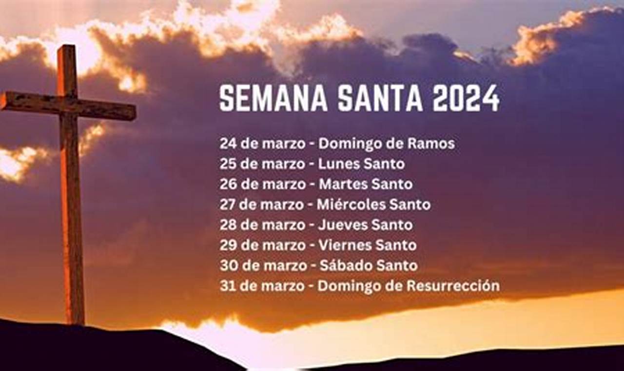 Horario De Semana Santa 2024