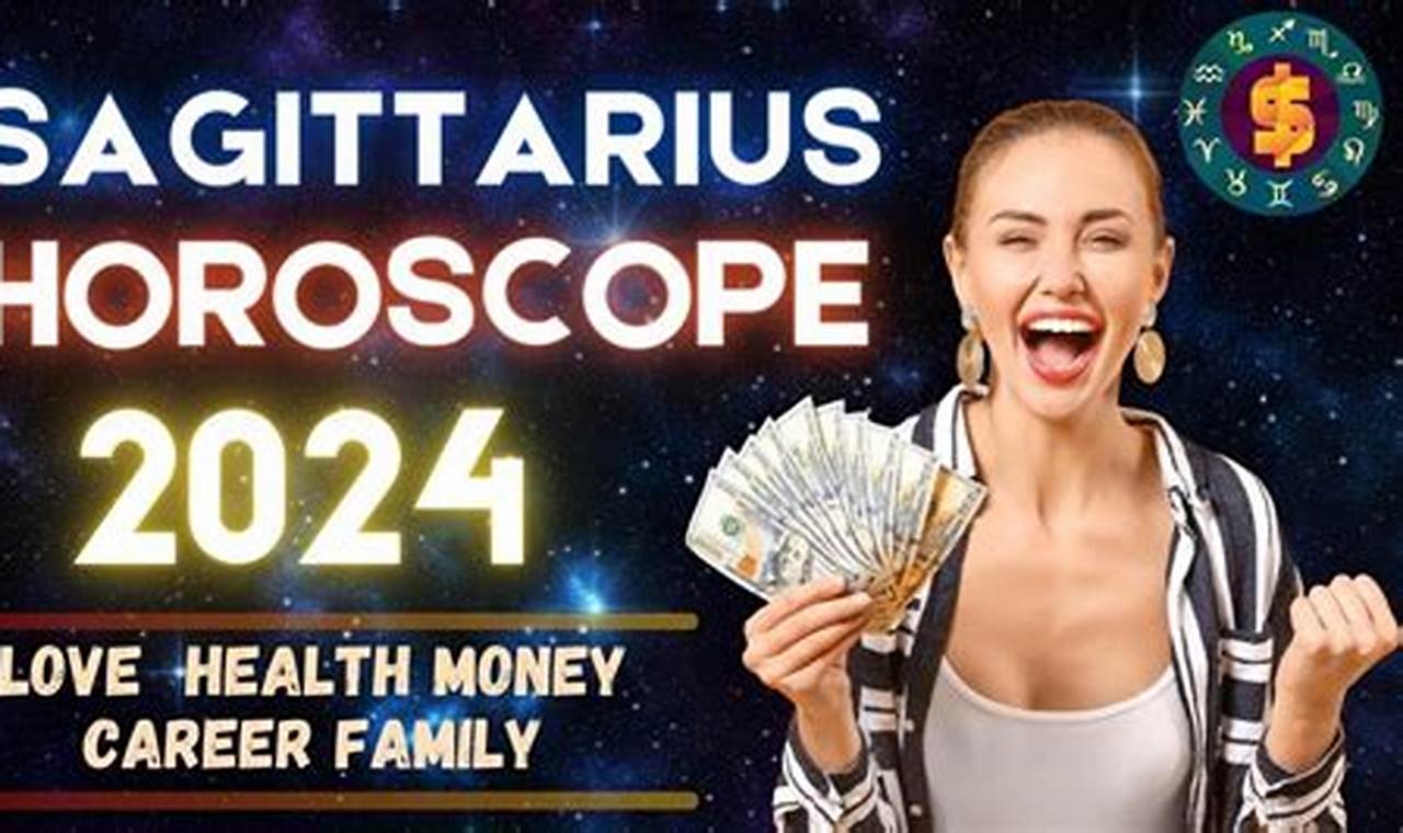 Horoscope 2024 Sagittarius Youtube