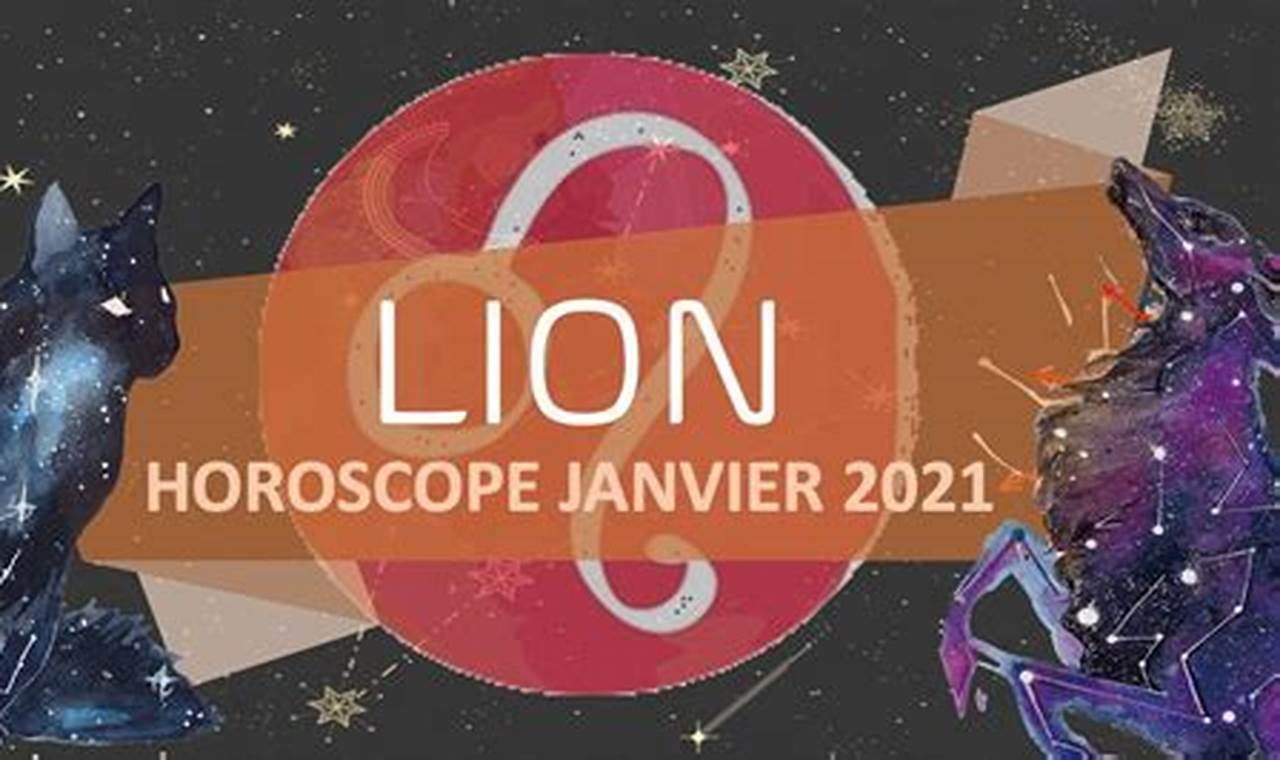 Horoscope Lion Janvier 2024