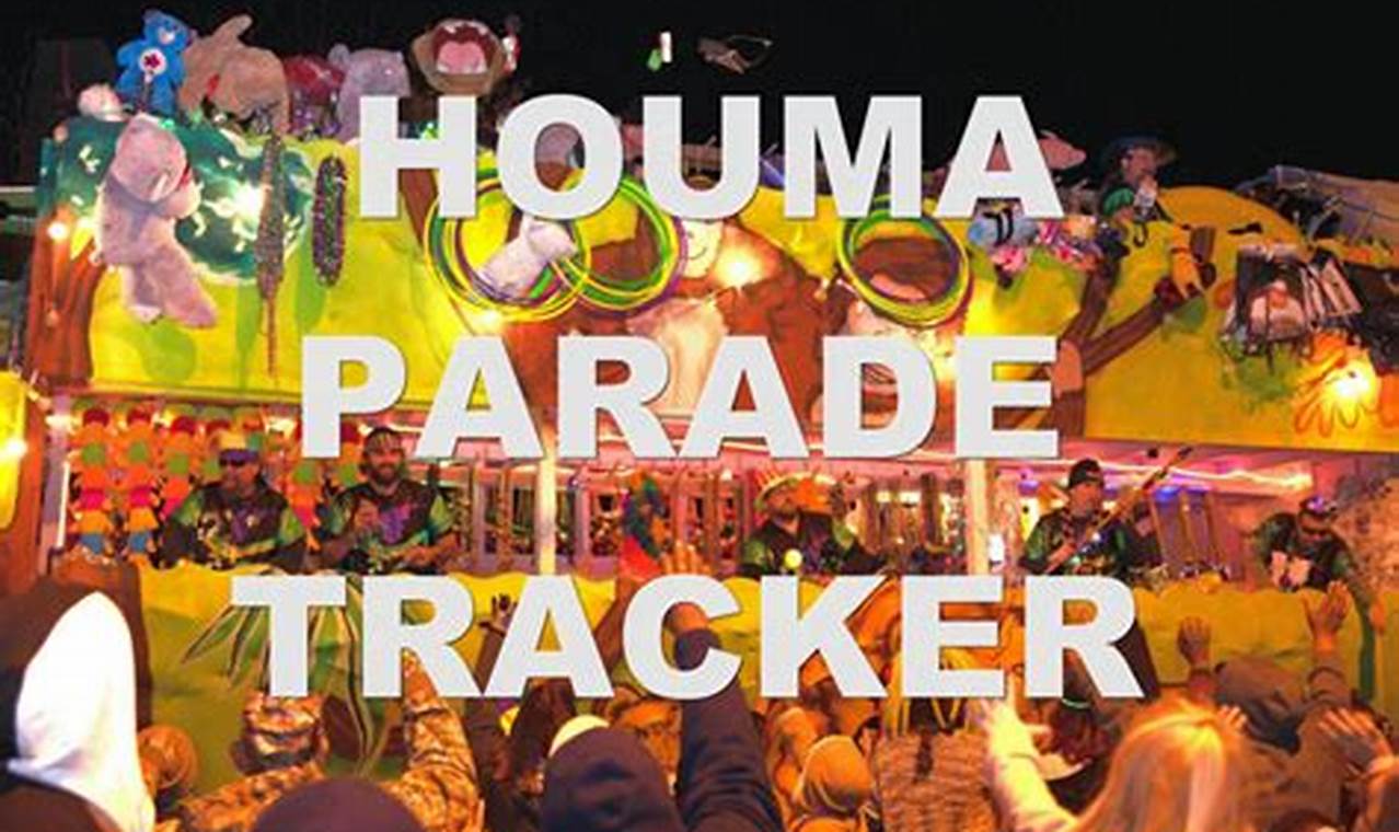 Houma Parade Tracker 2024