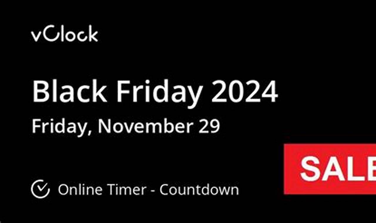 How Many Days Until Black Friday 2024