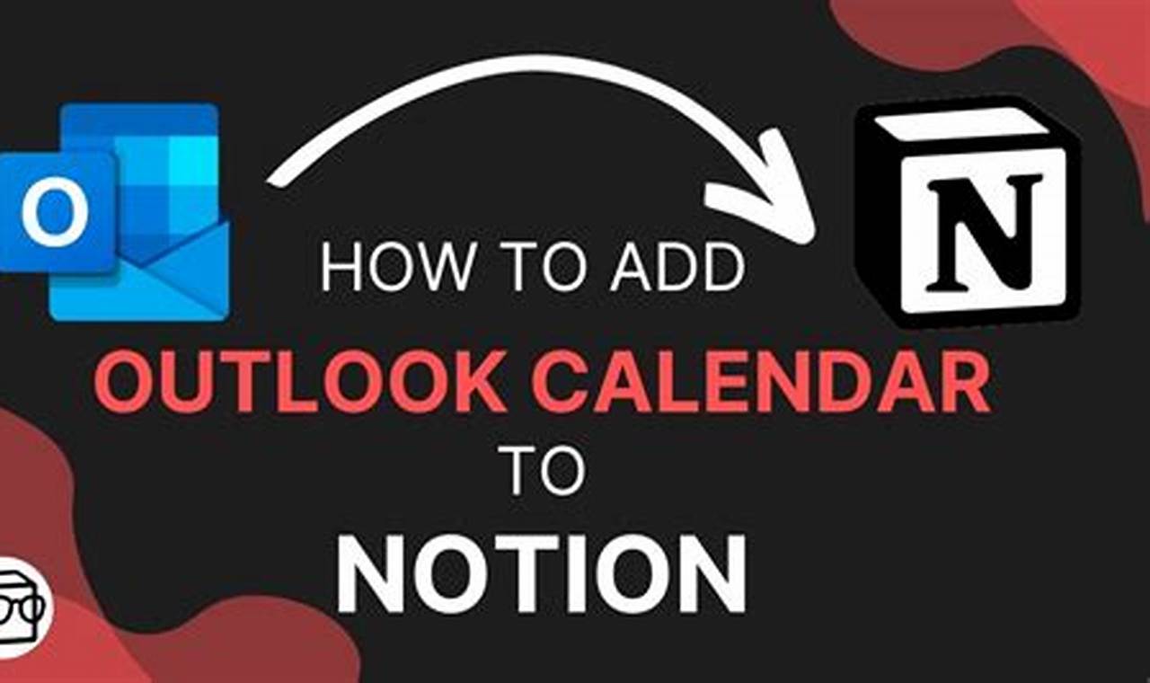 How To Add Outlook Calendar To Notion