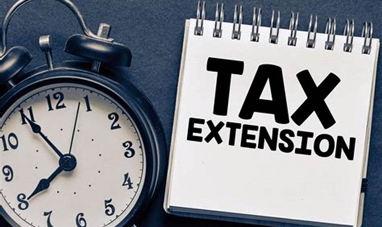 How To Extend Tax Deadline 2024