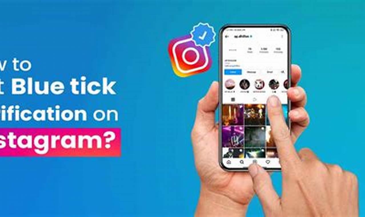 How To Get Blue Check On Instagram 2024