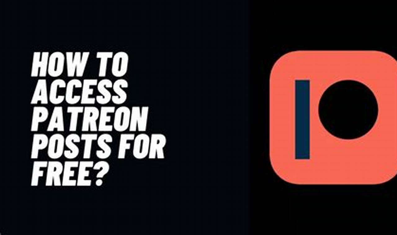 How To See Patreon Posts For Free 2024