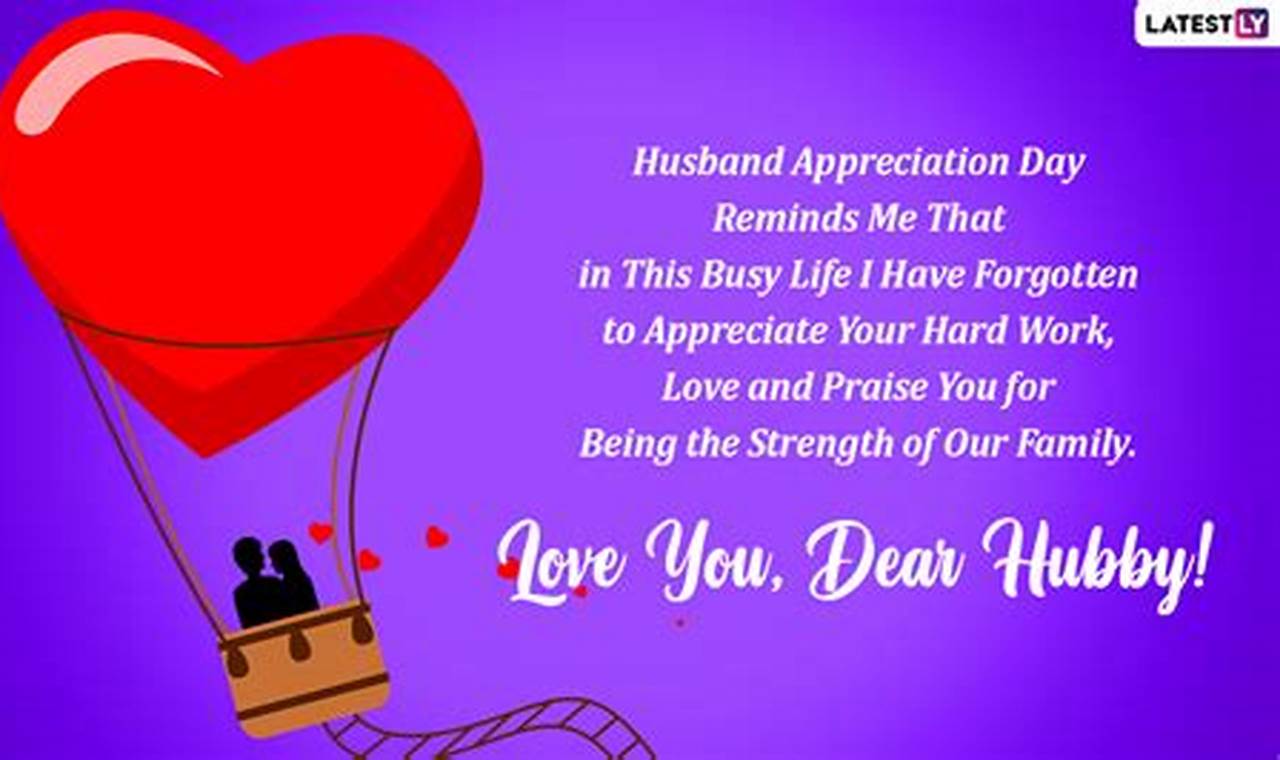 Husband Appreciation Day 2024 Quotes