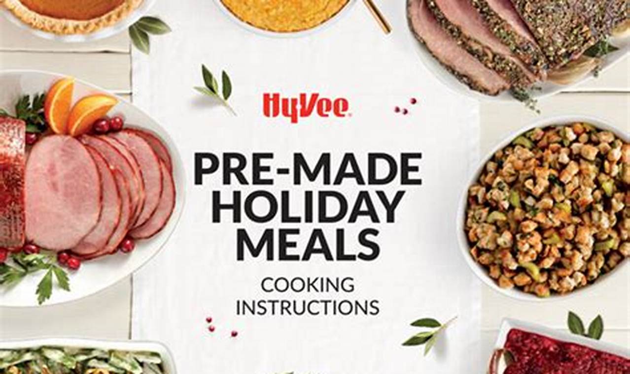 Hy Vee Holiday Meals 2024 Prices