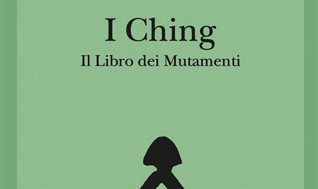 I Ching Il Libro Dei Mutamenti Adelphi Pdf