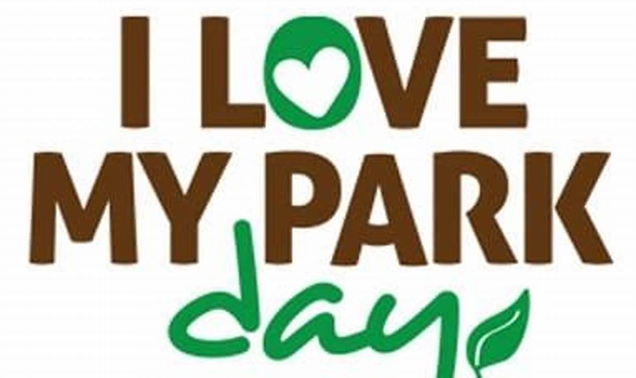 I Love My Parks Day 2024