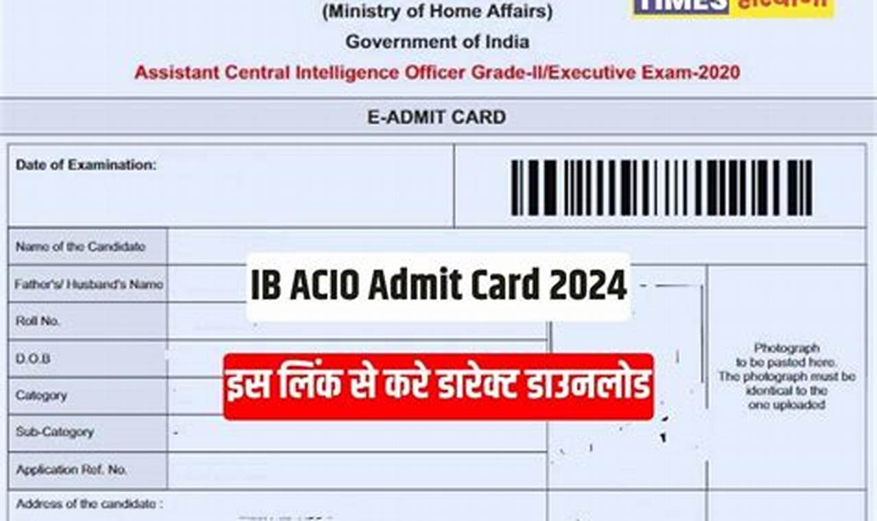 Ib Acio Admit Card 2024
