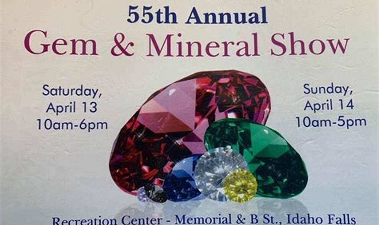 Idaho Falls Gem And Mineral Show 2024
