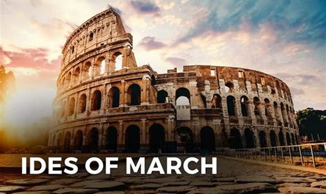 Ides Of March 2024