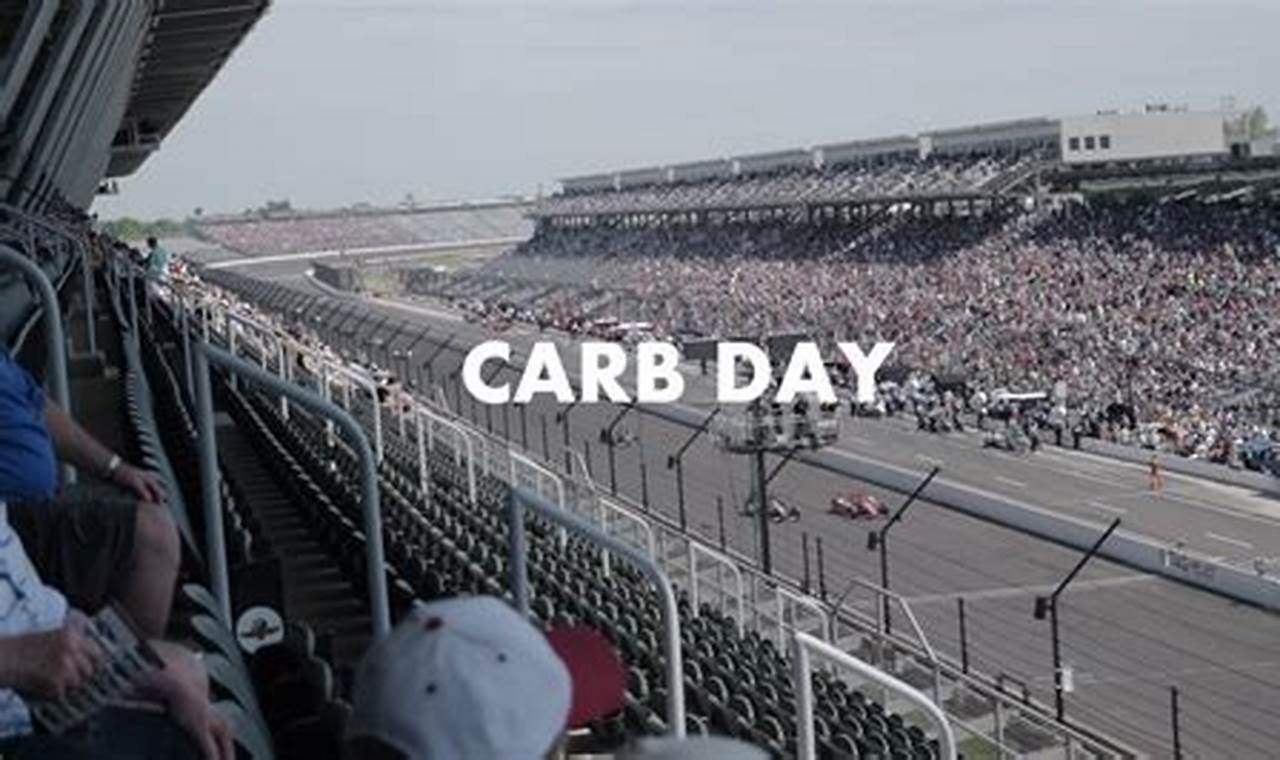 Indianapolis 500 Carb Day 2024