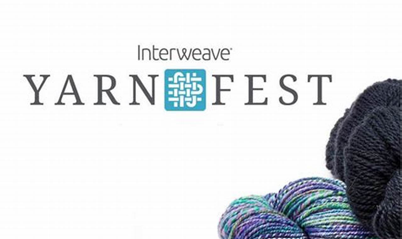 Interweave Yarn Fest Milwaukee 2024