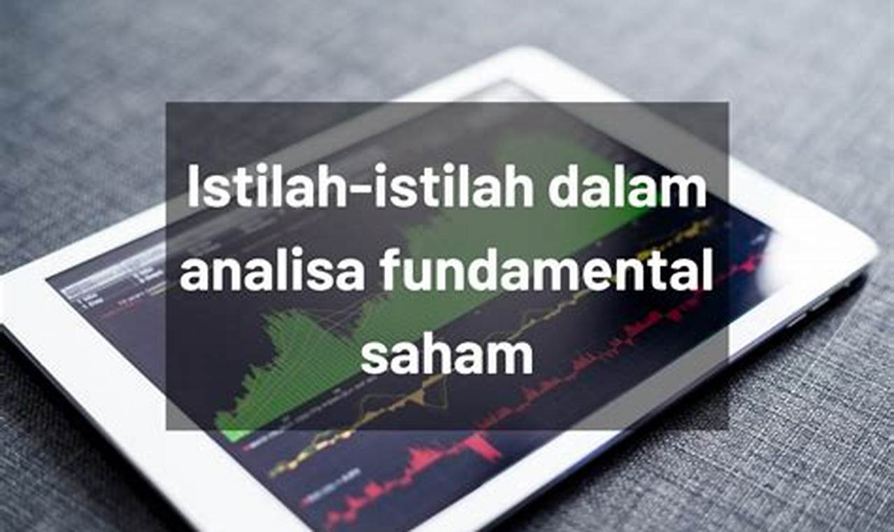 Investasi Saham: Memahami Analisis Fundamental