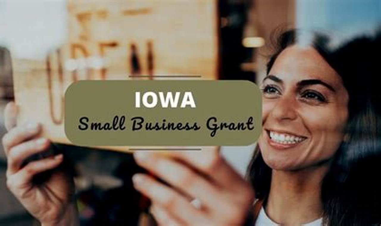 Iowa Small Business Grants 2024