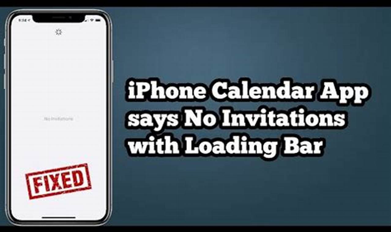 Iphone Calendar Stuck On No Invitations