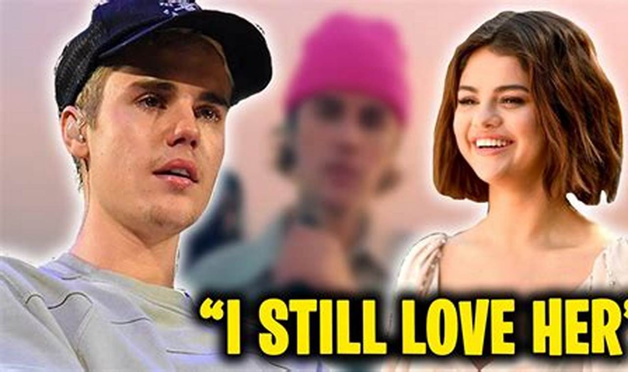 Is Justin Bieber Still In Love With Selena Gomez 2024