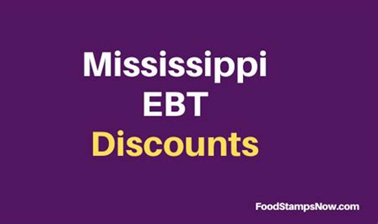 Is Mississippi Getting P-Ebt Again 2024