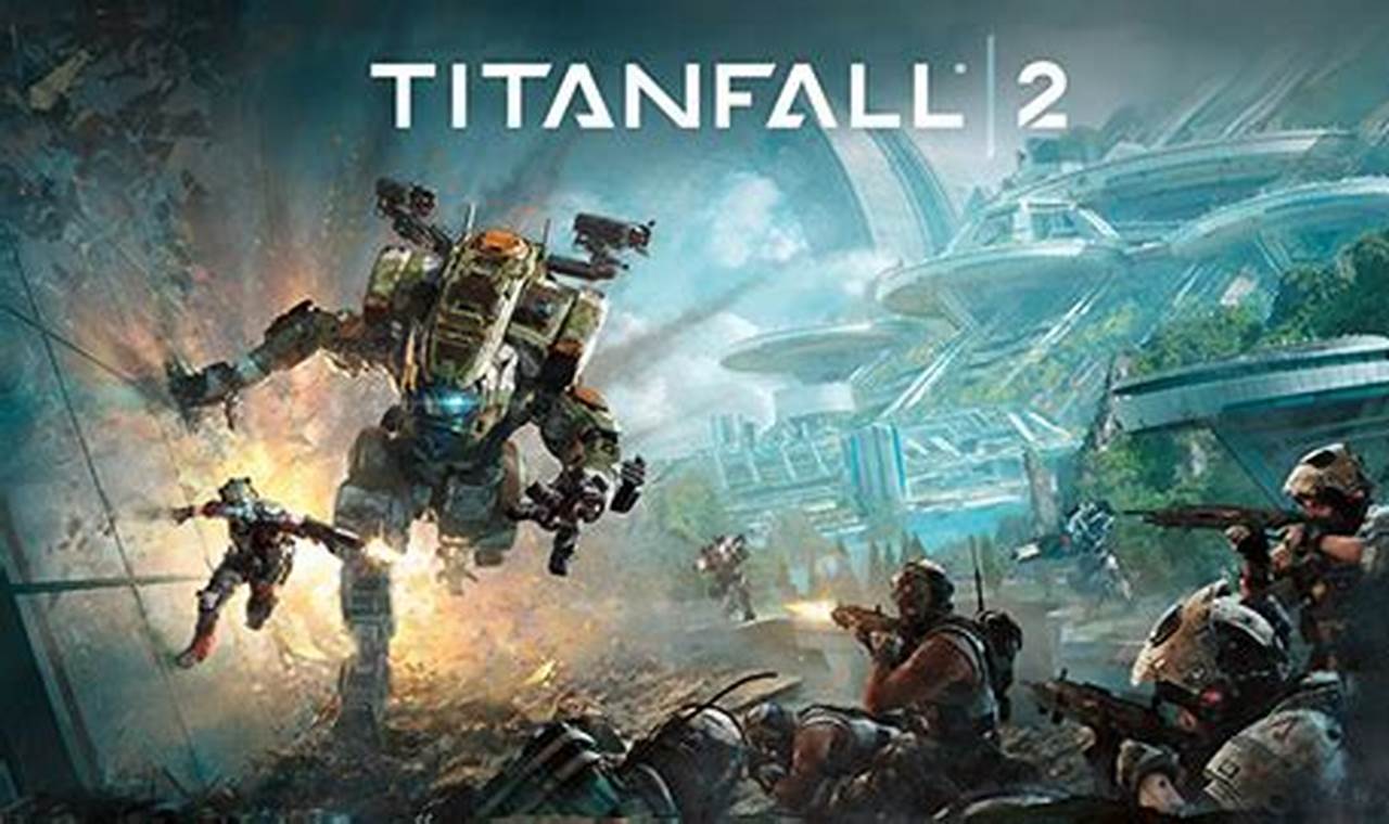 Is Titanfall 2 Safe To Play 2024