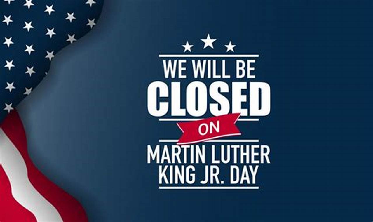 Is Ups Closed On Martin Luther King Day 2024