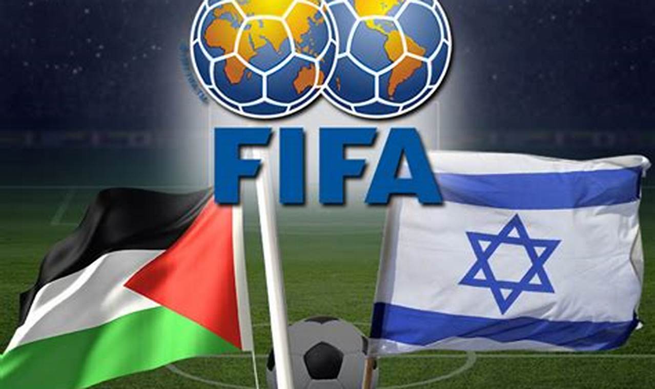 Israel Vs Palestine World Cup 2024 Schedule